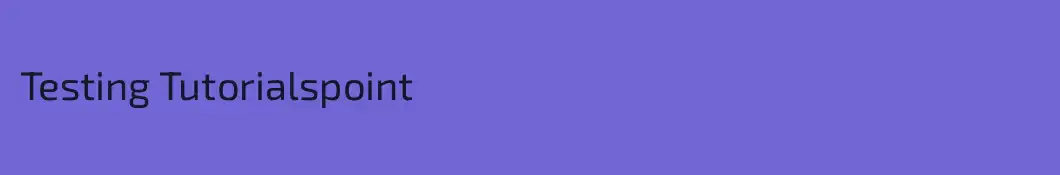 Testing Tutorialspoint